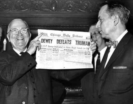 Dewey Defeats Truman.